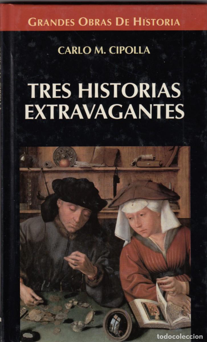 Libros: TRES HISTORIAS EXTRAVAGANTES-CIPOLLA-ACO - Foto 1