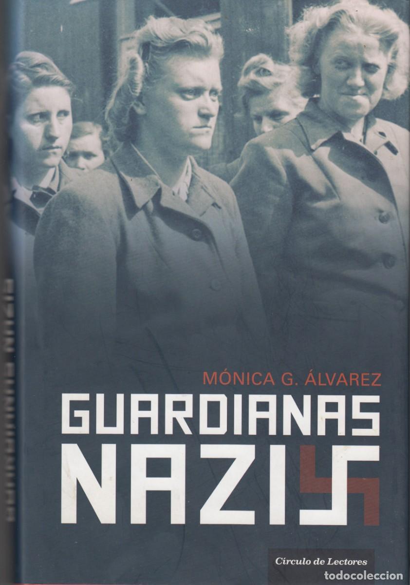 Libros: GUARDIANAS NAZIS - MONICA ALVAREZ-ACO - Foto 1
