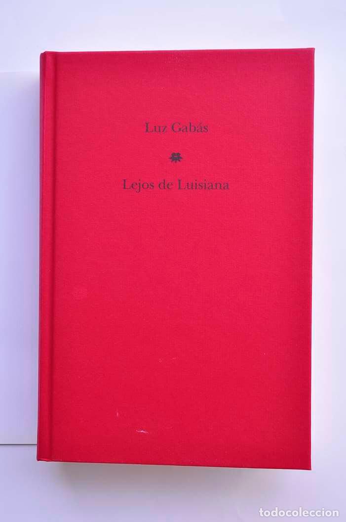Libros: Lejos de Luisiana - GAB&Aacute;S, Luz - Foto 2