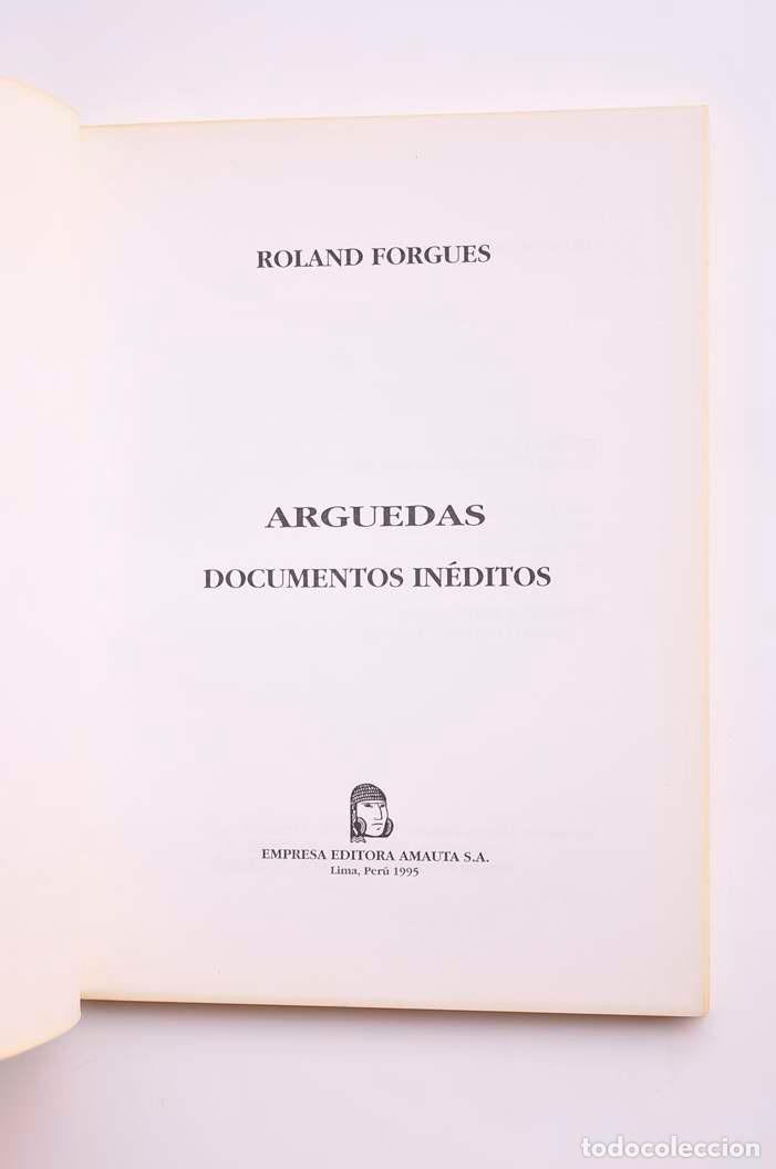 Libros: Arguedas. Documentos in&eacute;ditos - ARGUEDAS, Jos&eacute; Mar&iacute;a - Foto 3