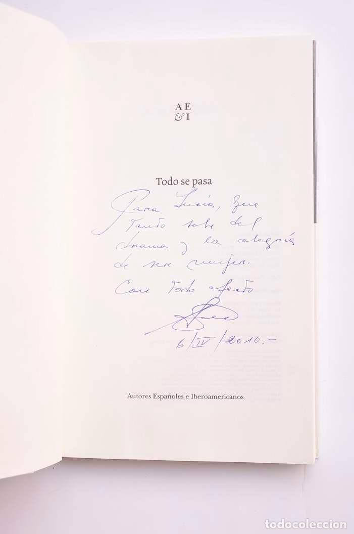 Libros: Todo se pasa - RIBERO, AnaDedicatoria aut&oacute;grafa de la autora - Foto 2