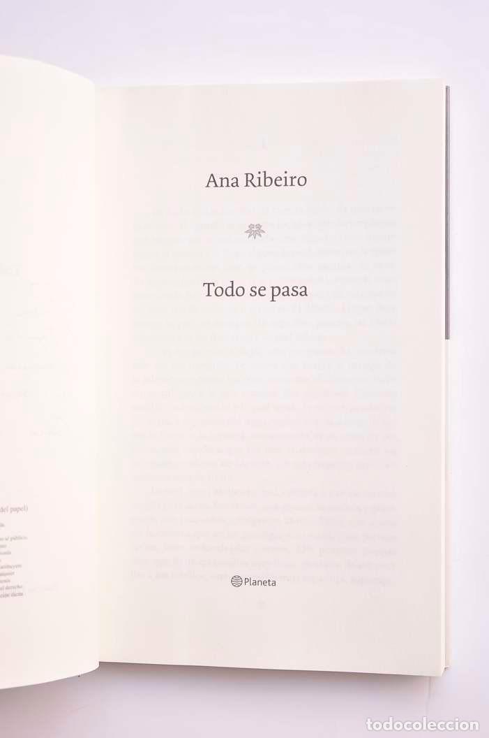 Libros: Todo se pasa - RIBERO, AnaDedicatoria aut&oacute;grafa de la autora - Foto 3