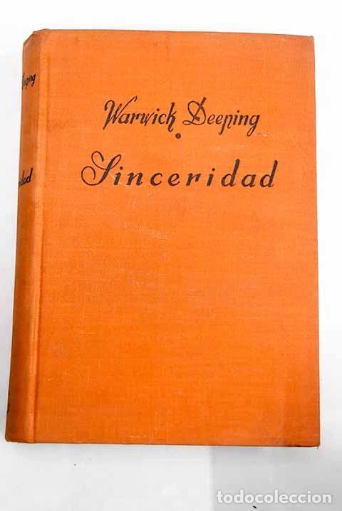 Libros: Sinceridad: Deeping, Warwick.- Deeping, Warwick - Foto 1