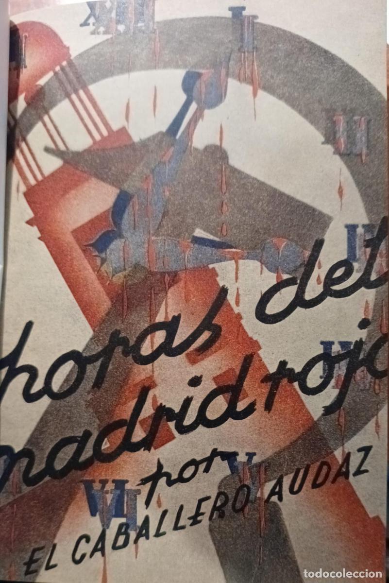 Libros: Horas del Madrid rojo - El Caballero Audaz - Foto 2
