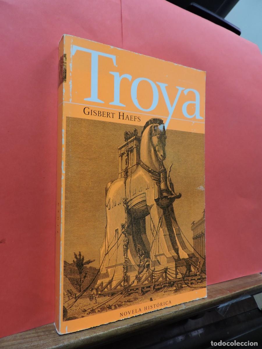 Libros: Troya. HAEFS, Gisbert. Ed. Edhasa. Barcelona, 2004 - Foto 1