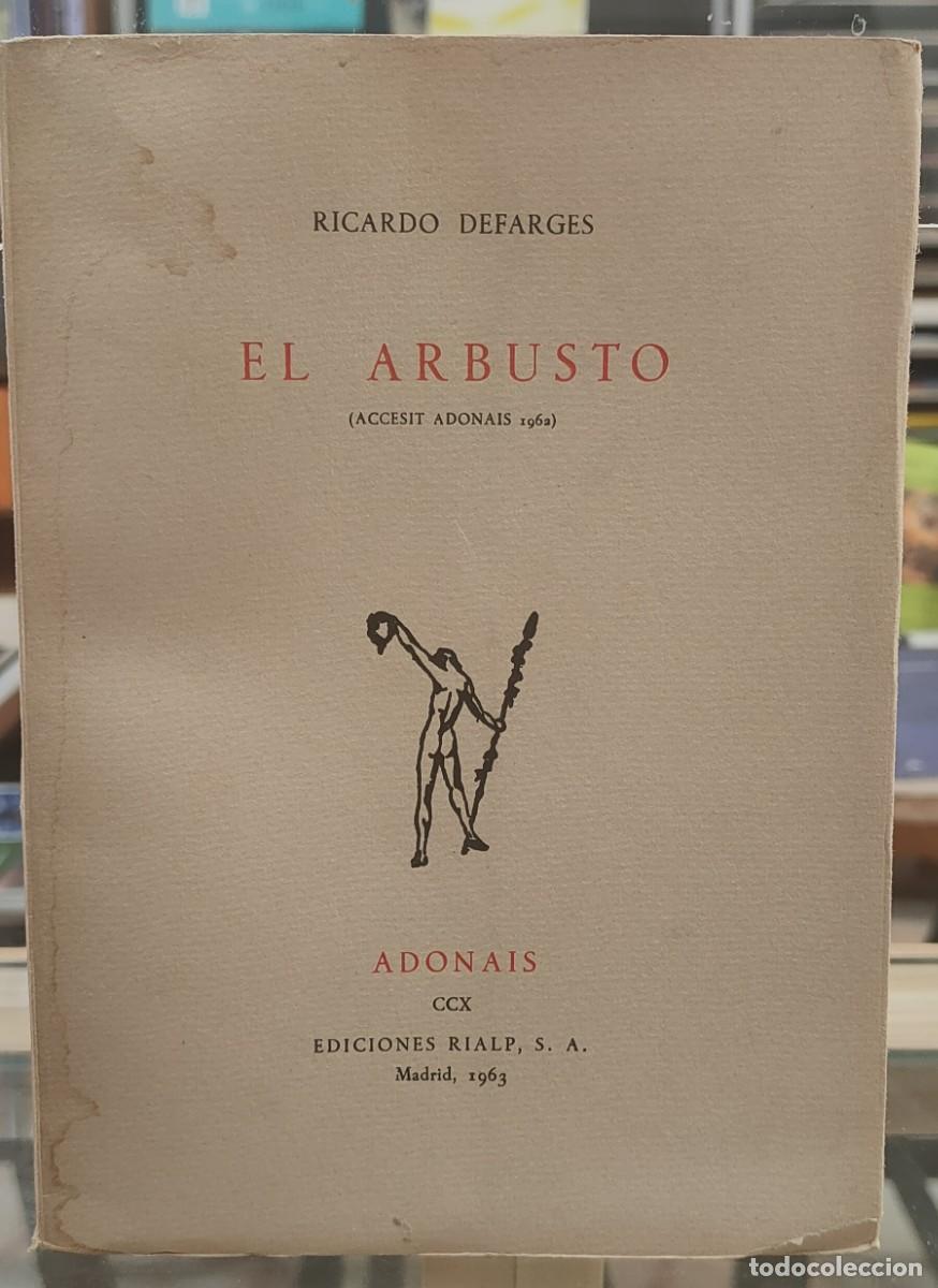 B&uuml;cher: EL ARBUSTO - EDICI&Oacute;N NUMERADA EN AR&Aacute;BIGO PARA SUSCRIPTORES DE LUJO - DEFARGES, RICARDO