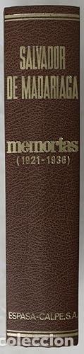 Libri di seconda mano: Memorias (1921-1936). Amanecer sin mediod&iacute;a. - Madariaga, Salvador de. TDK958