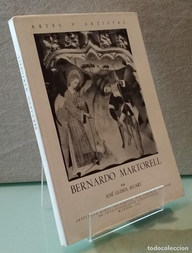 Libros: Bernardo Martorell - Jos&eacute; Gudiol Ricart - Foto 1