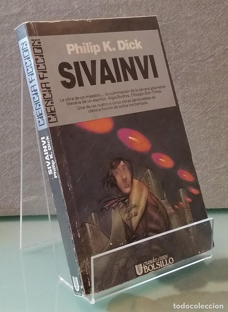 Libros: Sivainvi (en espa&ntilde;ol) - Philip K. Dick - Foto 1