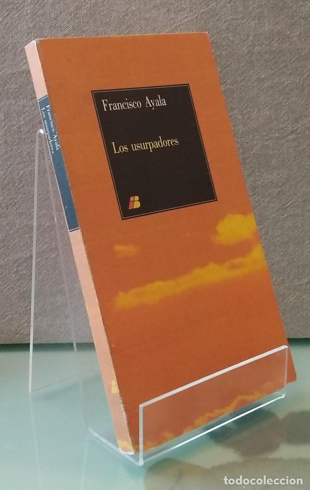 Libros: Los usurpadores - Francisco Ayala - Foto 1