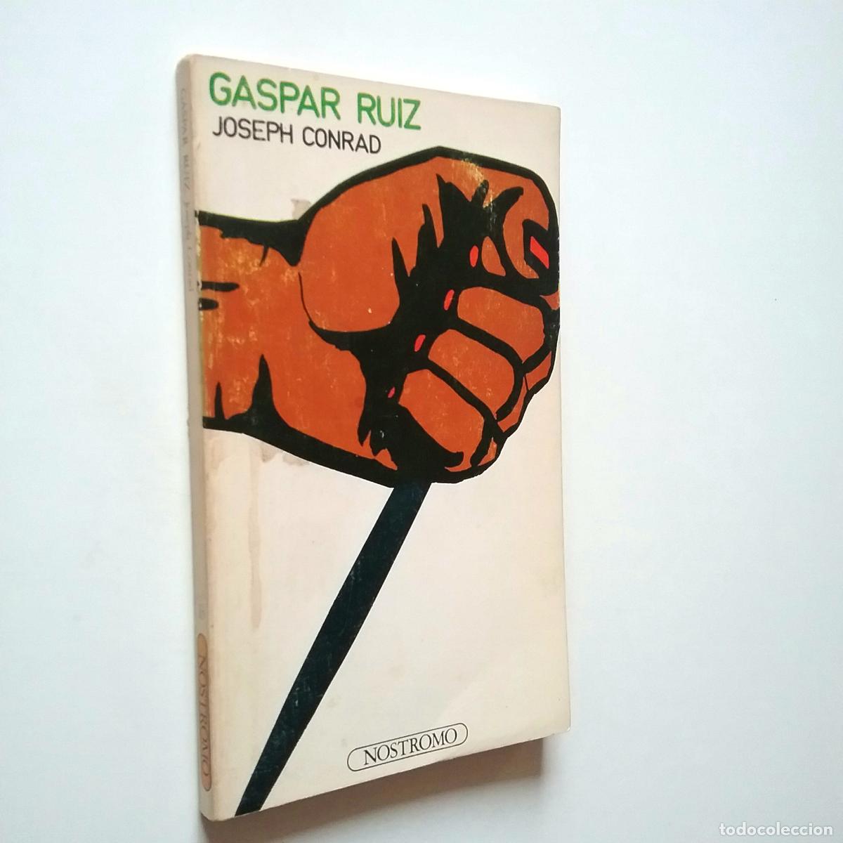 Libros: Joseph Conrad - Gaspar Ruiz - Foto 1