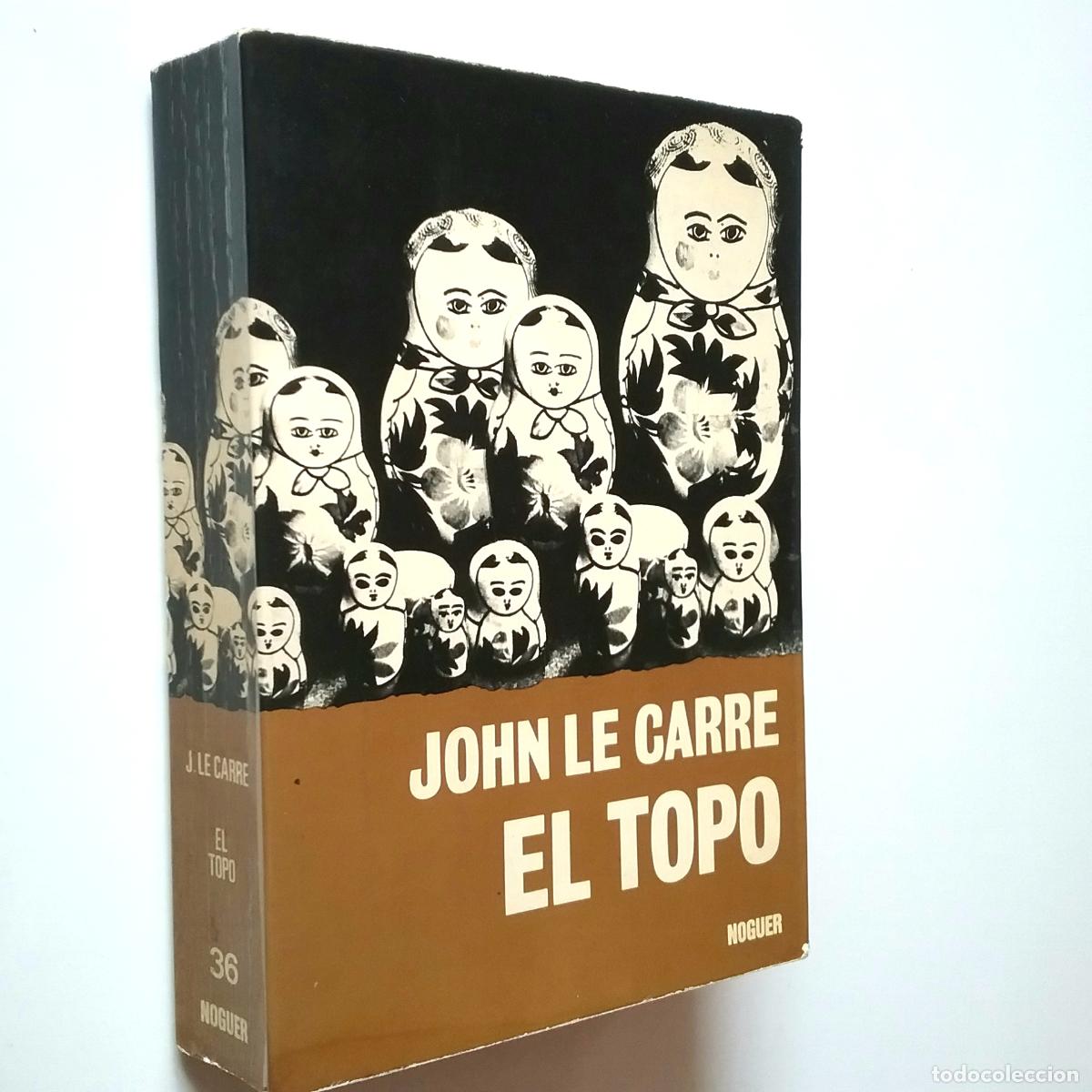 Libros: John Le Carr&eacute; - El topo - Foto 1