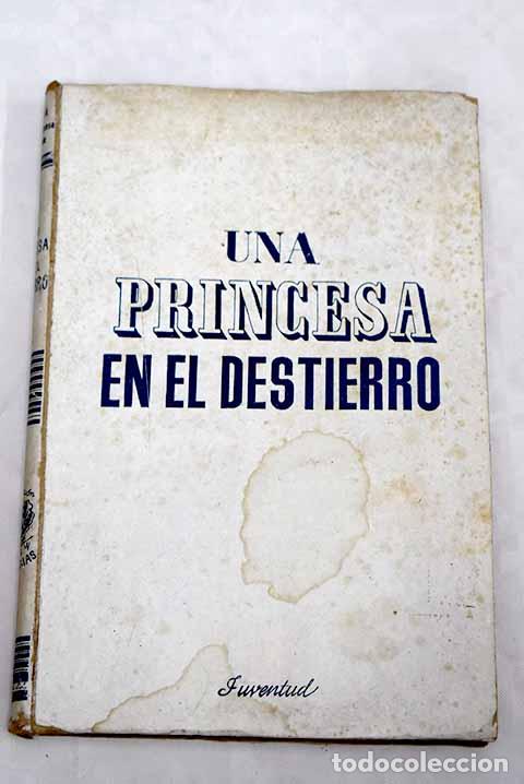 Libros: Una princesa en el destierro.- Marie - Foto 1