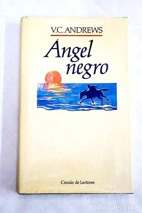 Libros: &Aacute;ngel negro: Andrews, V. C..- Andrews, V. C. - Foto 1