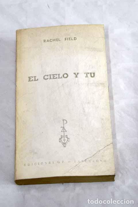 Libros: El cielo y tu: Field, Rachel.- Field, Rachel - Foto 1