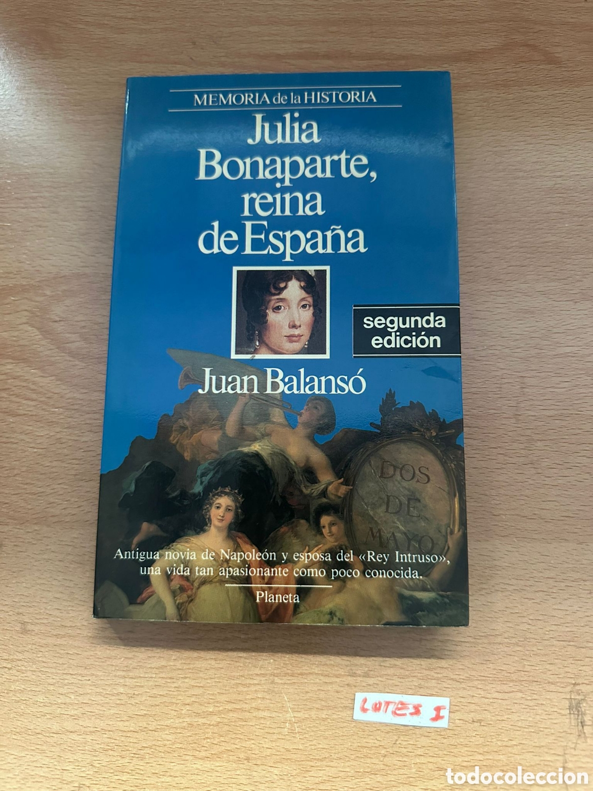 Libros: Julia bonaparte, reina de Espa&ntilde;a - Foto 1