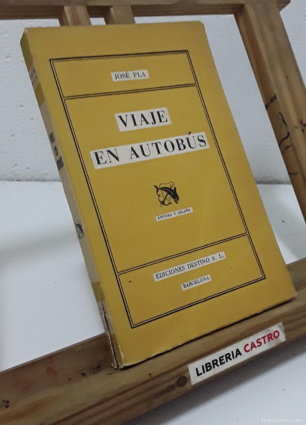 Libros: Viaje en autob&uacute;s - Josep Pla. - Foto 1