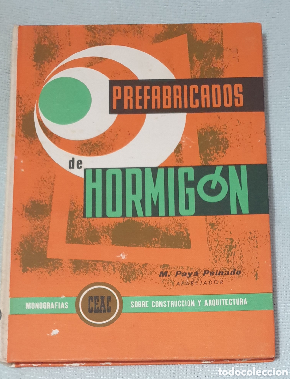 Libros: Prefabricados de hormig&oacute;n. CEAC. - Foto 1