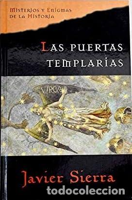 Libros: Las puertas templarias. - Javier Sierra Albert. TDK959 - Foto 1