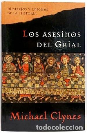 Libros: Los asesinos del grial. - Michael Clynes. TDK959 - Foto 1