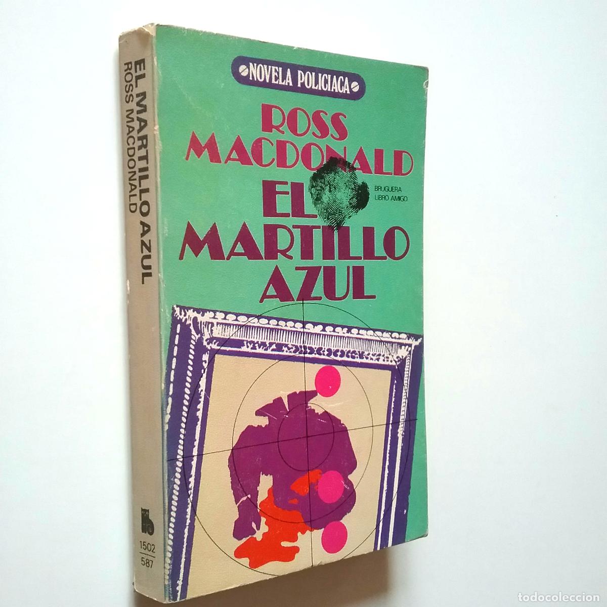 Libros: Ross Macdonald - El martillo azul (Serie Archer, 18) - Foto 1