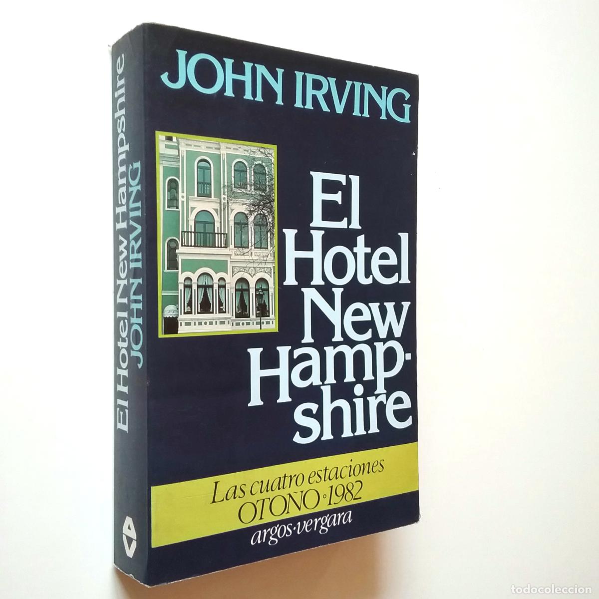 Libros: John Irving - El Hotel New Hampshire - Foto 1