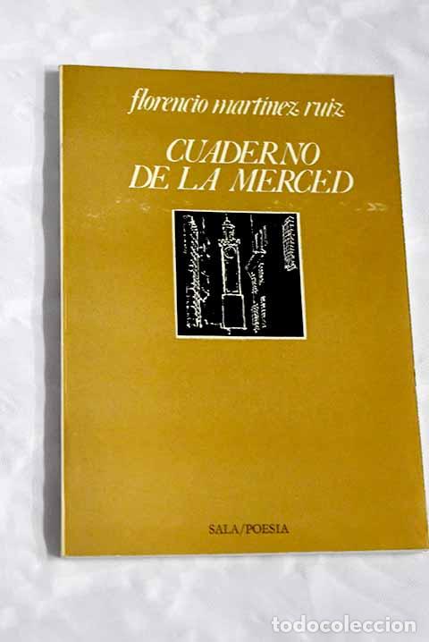 Libros: Cuaderno de la Merced.- Mart&iacute;nez Ruiz, Florencio - Foto 1