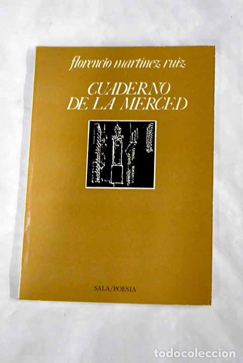 Libros: Cuaderno de la Merced.- Mart&iacute;nez Ruiz, Florencio - Foto 1