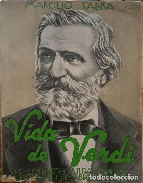 Libros: SABBA. (Marcilio) - VIDA DE VERDI. - Foto 1