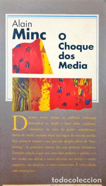 Libros: MINC. (Alain) - O CHOQUE DOS MEDIA. - Foto 1
