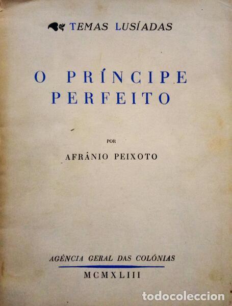 Libros: PEIXOTO. (Afr&acirc;nio) - O PR&Iacute;NCIPE PERFEITO. - Foto 1