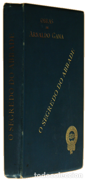 Libros: GAMA. (Arnaldo) - O SEGREDO DO ABBADE. [2.&ordf; EDI&Ccedil;&Atilde;O - AZUL] - Foto 2