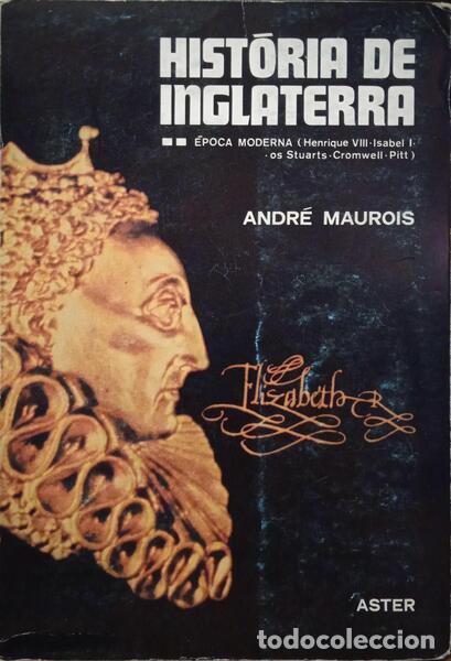 Libros: MAUROIS. (Andr&eacute;) - HIST&Oacute;RIA DE INGLATERRA. [2 VOLS.] - Foto 2