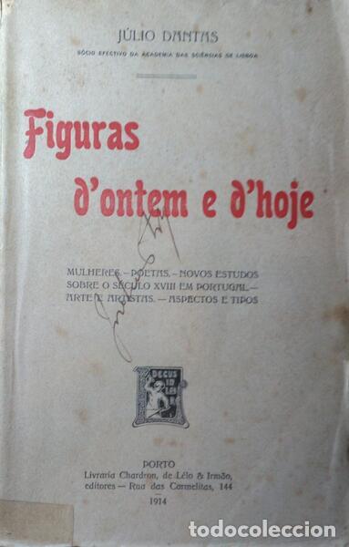Libros: DANTAS. (J&uacute;lio) - FIGURAS DONTEM E DHOJE. - Foto 1
