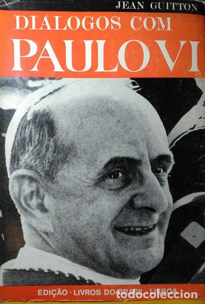 Libros: GUITTON. (Jean) - DI&Aacute;LOGOS COM PAULO VI. [SOBRECAPA] - Foto 1