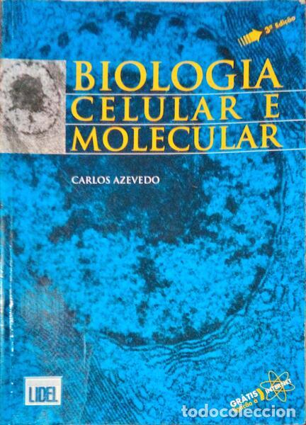 Libros: AZEVEDO. (Carlos) - BIOLOGIA CELULAR E MOLECULAR. - Foto 1