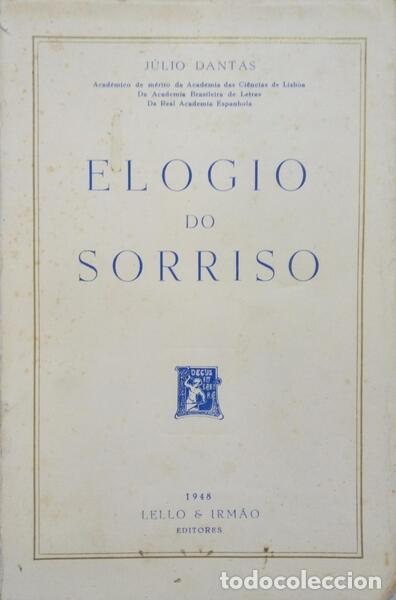 Libros: DANTAS. (J&uacute;lio) - ELOGIO DO SORRISO. - Foto 1