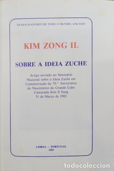 Libros: KIM. (Zong Il) - SOBRE A IDEIA ZUCHE. - Foto 1