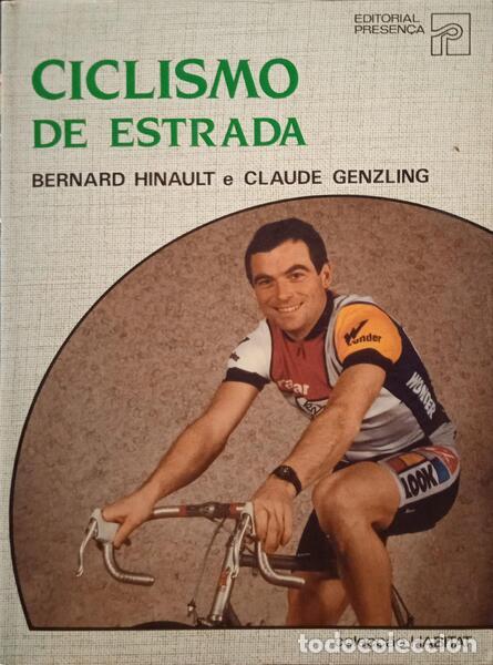 Libros: HINAULT. (Bernard) e Claude Genzling. - CICLISMO DE ESTRADA.