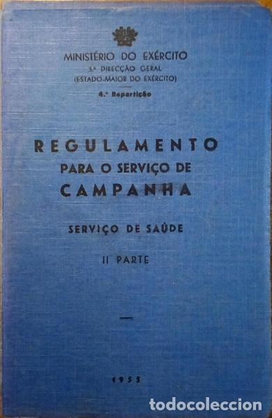 Libros: REGULAMENTO PARA O SERVI&Ccedil;O DE CAMPANHA, SERVI&Ccedil;O DE SA&Uacute;DE. [3 VOLS.] - Foto 2