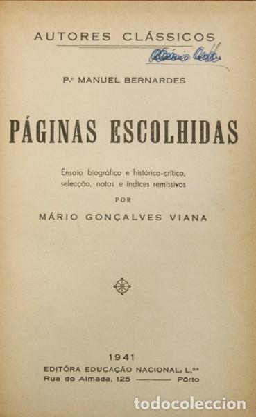 Libros: BERNARDES. (Padre Manuel) - P&Aacute;GINAS ESCOLHIDAS. - Foto 1