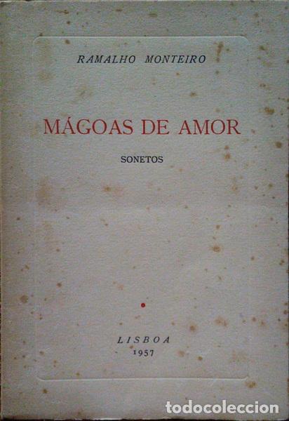 Libros: MONTEIRO. (Ramalho) - M&Aacute;GOAS DE AMOR. - Foto 1
