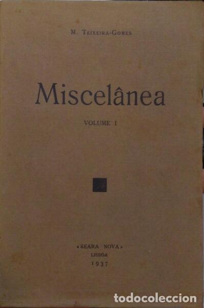 Libros: TEIXEIRA-GOMES. (Manuel) - MISCEL&Acirc;NEA. - Foto 1