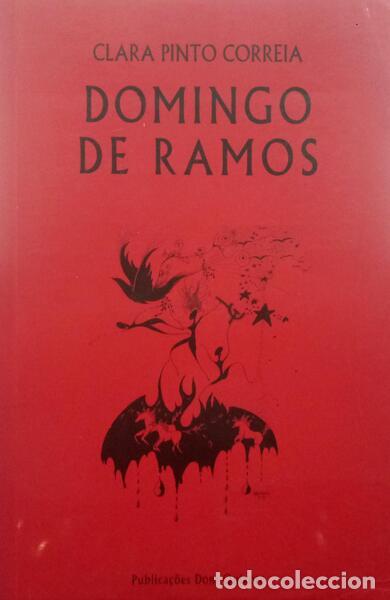 Libros: PINTO CORREIA. (Clara) - DOMINGO DE RAMOS. - Foto 1