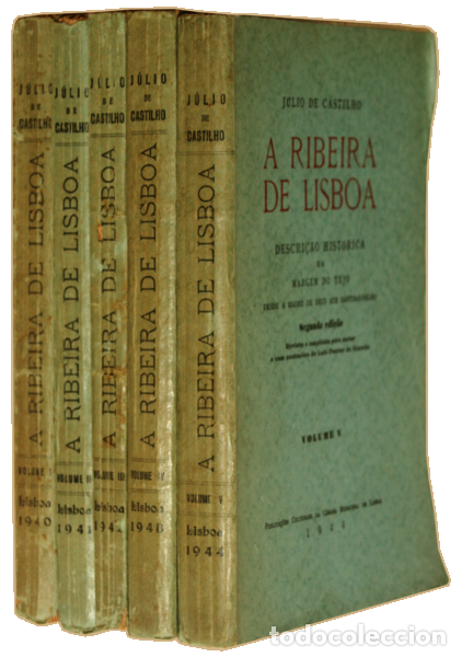 Libros: CASTILHO. (J&uacute;lio de) - A RIBEIRA DE LISBOA. [5 VOLS.] - Foto 4