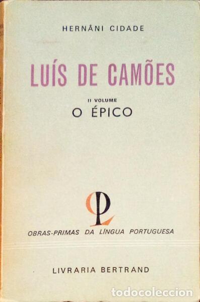 Libros: CIDADE. (Hern&acirc;ni) - LU&Iacute;S DE CAM&Otilde;ES, O &Eacute;PICO. - Foto 1