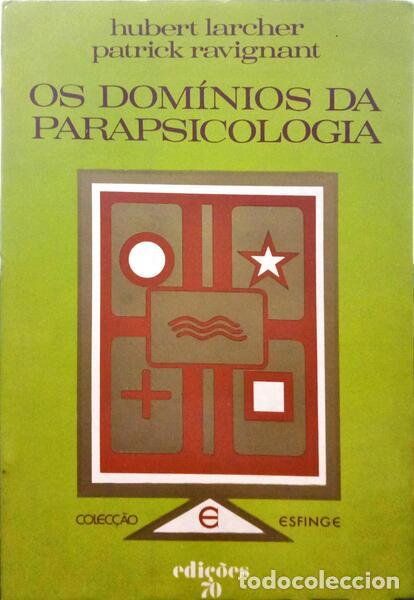 Libros: LARCHER. (Hubert) e Patrick Ravignant. - OS DOM&Iacute;NIOS DA PARAPSICOLOGIA. [ED. 1976] - Foto 1
