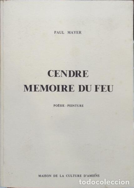 Libros: MAYER. (Paul) - CENDRE, MEMOIRE DE FEU. - Foto 1