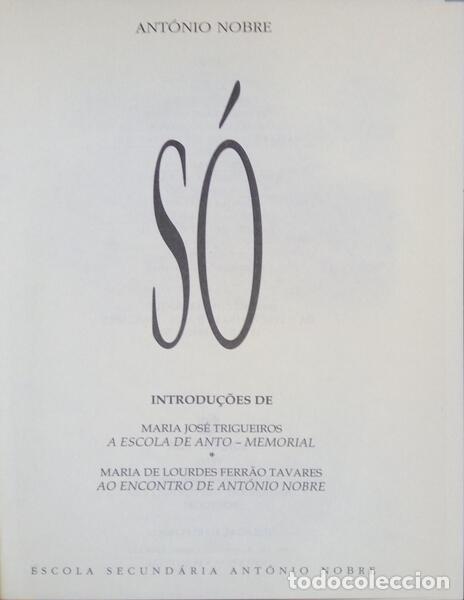 Libros: NOBRE. (Ant&oacute;nio) - S&Oacute;. [EDI&Ccedil;&Otilde;ES ASA - 1982] - Foto 1