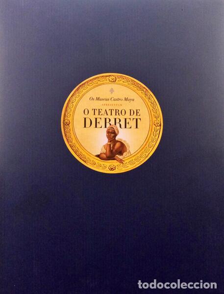 Libros: ALENCAR. (Vera de) - O TEATRO DE DEBRET. - Foto 1